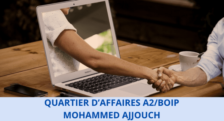QUARTIER D’AFFAIRES / MOHAMMED AJJOUCH / BOIP – A2