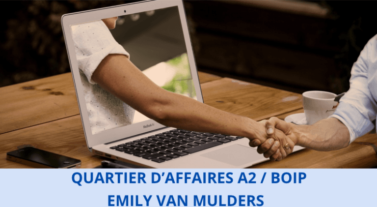 QUARTIER D’AFFAIRES / EMILY VAN MULDERS / BOIP – A2